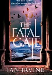 The Fatal Gate (Ian Irvine)