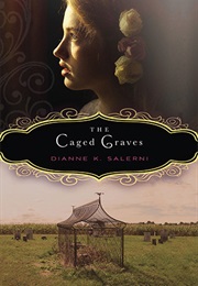 The Caged Graves (Dianne K. Salerni)