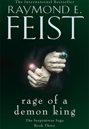 Rage of a Demon King (Raymond E. Feist)