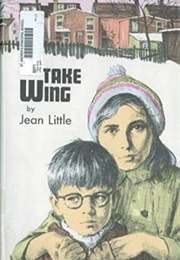 Take Wing (Jean Little)