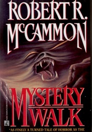 Mystery Walk (Robert R. McCammon)
