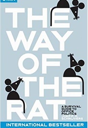 The Way of the Rat: A Survival Guide to Office Politics (Joep Schrijvers)