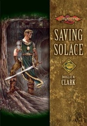 Saving Solace (Douglas W. Clark)