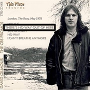 David Gilmour - There's No Way Out of Here