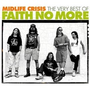 Faith No More Midlife Crisis the Very Best Of