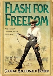 Flash for Freedom (George MacDonald Fraser)