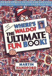 Where&#39;s Waldo?: The Ultimate Fun Book (Martin Handford)