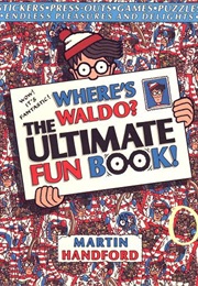 Where's Waldo?: The Ultimate Fun Book (Martin Handford)