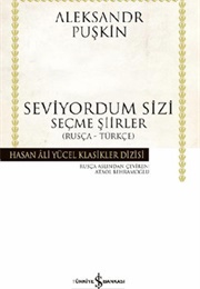Seviyordum Sizi (A. S. Puşkin)