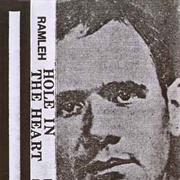 Ramleh - Hole in the Heart