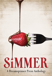 Simmer Anthology (Ann Marie James)