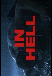 In Hell. (2003)