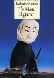 The Master Puppeteer (Katherine Paterson)