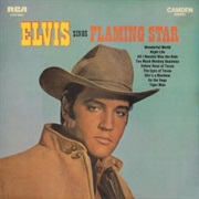 Elvis Presley- Elvis Sings Flaming Star