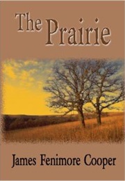 The Prairie (James Fenimore Cooper)