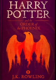 Harry Potter and the Order of the Phoenix (J.K. Rowling)