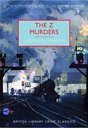 The Z Murders (J Jefferson Farjeon)