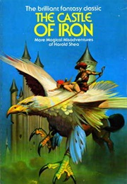 The Castle of Iron (L. Sprague De Camp and Fletcher Pratt)