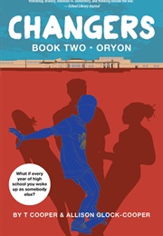 Changers, Book Two: Oryon (T Cooper)