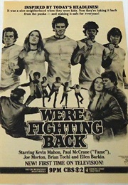 We&#39;re Fighting Back (1981)