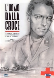 L'uomo Dalla Croce (1943)