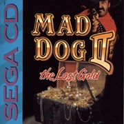 Mad Dog II: The Lost Gold