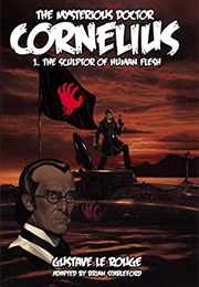 The Mysterious Doctor Cornelius (Gustave Le Rouge)