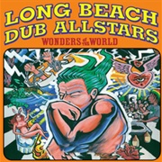 Long Beach Dub All-Stars - Wonders of the World
