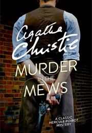 Murder in the Mews (Agatha Christie)