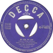 My Son My Son - Vera Lynn