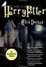 Field Guide to Harry Potter (Colin Duriez)