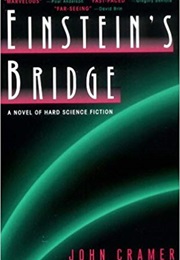 Einstein's Bridge (John Cramer)