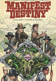 Manifest Destiny: Flora & Fauna (Chris Dingess)