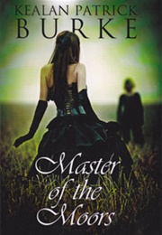Master of the Moors (Kealan Patrick Burke)