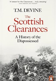 The Scottish Clearances (T. M. Devine)