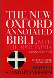 The Revised Standard Version (Various Catholic, Orthodox, and Protestant Scholar)