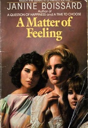 A Matter of Feeling (Janine Boissard)