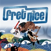 Fret Nice