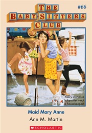 Maid Mary Anne (Ann M. Martin)