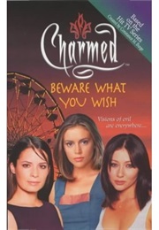 Beware What You Wish (Constance M. Burge, Dave Stern, Diana Gallagher)