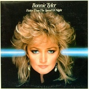 Bonnie Tyler - Faster Than the Speed of Night