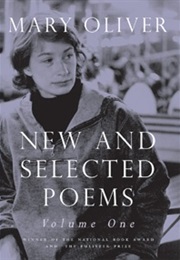 New and Selected Poems (Mary Oliver)
