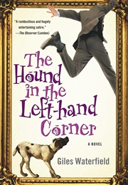 The Hound in the Left-Hand Corner (Giles Waterfield)