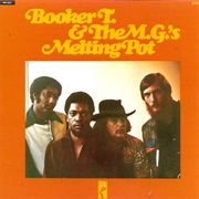 Booker T & the M.G.'S - Melting Pot