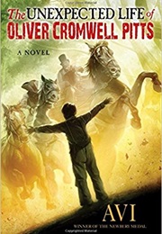 Unexpected Life of Oliver Cromwell Pitts (Avi)