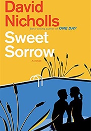 Sweet Sorrow (David Nicholls)
