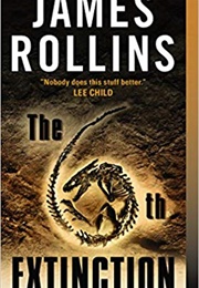 The 6th Extinction (James Rollins)