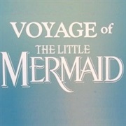 Voyage of the Little Mermaid