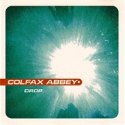 Colfax - Abbey Drop