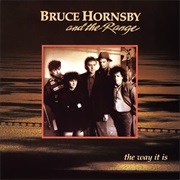 The Way It Is - Bruce Hornsby and the Range